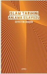 İslam Tarihini Anlama Kılavuzu - Otto Yayınları