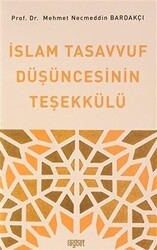 İslam Tasavvuf Düşüncesinin Teşekkülü - Rağbet Yayınları