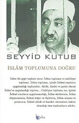 İslam Toplumuna Doğru - Beka Yayınları