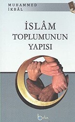 İslam Toplumunun Yapısı - Beka Yayınları