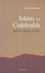 İslam ve Çağdaşlık - Ankara Okulu Yayınları