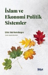 İslam ve Ekonomi Politik Sistemler - İktisat Yayınları