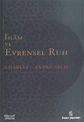 İslam ve Evrensel Ruh - İnsan Yayınları