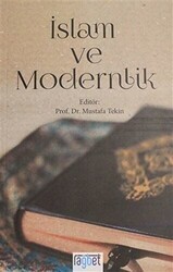 İslam ve Modernlik - Rağbet Yayınları