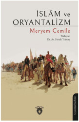 İslam ve Oryantalizm - Dorlion Yayınları