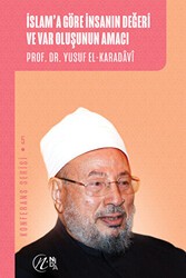 İslam`a Göre İnsanın Değeri ve Var Oluşunun Amacı - Nida Yayıncılık