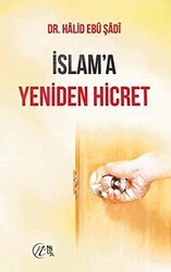 İslam`a Yeniden Hicret - Nida Yayıncılık