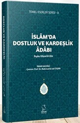 İslam`da Dostluk ve Kardeşlik Adabı - Server Yayınları