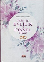 İslam`da Evlilik ve Cinsel Hayat - Bera Kitap