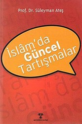 İslam’da Güncel Tartışmalar - Yeni Ufuklar Neşriyat