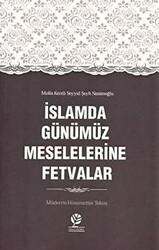 İslamda Günümüz Meselelerine Fetvalar - Gonca Yayınevi