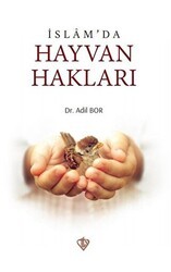 İslam’da Hayvan Hakları - Türkiye Diyanet Vakfı Yayınları