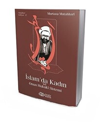 İslam`da Kadın ve Onun Hukuki Sistemi - Önsöz Yayıncılık