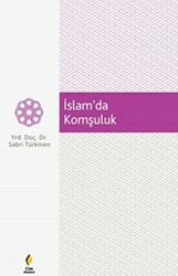 İslam`da Komşuluk - Çıra Yayınları