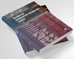 İslam’da Medeniyet Bilimleri Tarihi 2 Cilt Takım - İbn Haldun Üniversitesi Yayınları