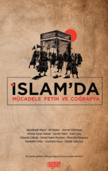 İslam’da Mücadele Fetih ve Coğrafya - Rağbet Yayınları