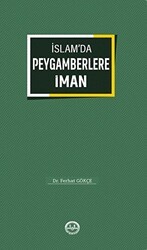 İslam`da Peygamberlere İman - Türkiye Diyanet Vakfı Yayınları