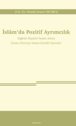 İslam’da Pozitif Ayrımcılık - 1