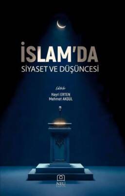 İslam`da Siyaset ve Düşüncesi - 1