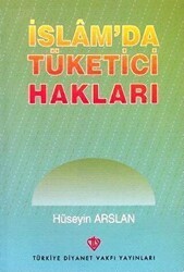İslam`da Tüketici Hakları - 1