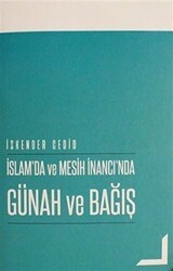 İslam`da ve Mesih İnancı`nda Günah ve Bağış - GDK Yayınları