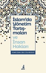 İslam’da Yönetim Tartışmaları ve İnsan Hakları - Ekin Yayınları