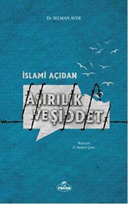 İslami Açıdan Aşırılık ve Şiddet - 1