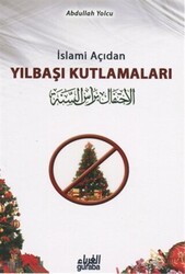 İslami Açıdan Yılbaşı Kutlamaları - Guraba Yayınları