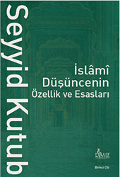 İslami Düşüncenin Özellik ve Esasları 2 Cilt - 1