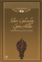 İslami Gelenekte Eğitim Ahlakı - Türkiye Diyanet Vakfı Yayınları