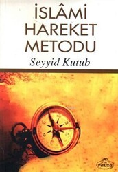İslami Hareket Metodu - Ravza Yayınları
