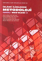 İslami İlimlerde Metodoloji Usul Mes’elesi 2 - Ensar Neşriyat