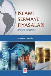 İslami Sermaye Piyasaları - Ekin Basım Yayın