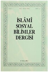 İslami Sosyal Bilimler Dergisi Cilt: 1 Sayı: 2 - İnkılab Yayınları