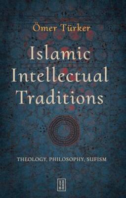 Islamic Intellectual Traditions - 1