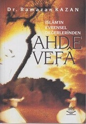 İslamın Evrensel Değerlerinden Ahde Vefa - Nobel Akademik Yayıncılık