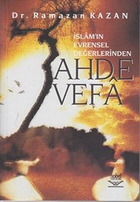 İslamın Evrensel Değerlerinden Ahde Vefa - 1