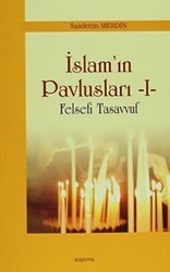 İslam`ın Pavlusları 1 - Araştırma Yayınları