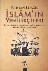 İslam’ın Yenilikçileri 1. Cilt - İnşa Yayınları