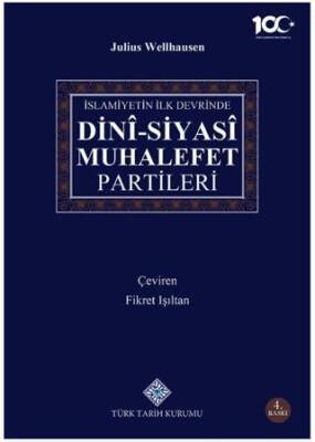 İslamiyetin İlk Devrinde Dini-Siyasi Muhalefet Partileri - 1