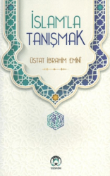 İslam’la Tanışmak - Tesnim Yayınları