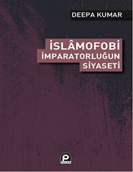 İslamofobi - İmparatorluğun Siyaseti - Pınar Yayınları