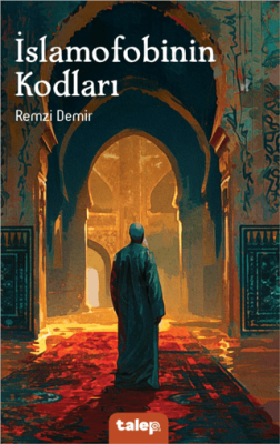 İslamofobinin Kodları - 1