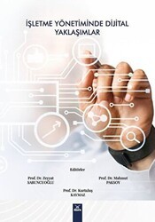 İşletme Yönetiminde Dijital Yaklaşımlar - Dora Basım Yayın