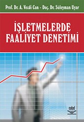 İşletmelerde Faaliyet Denetimi - Nobel Akademik Yayıncılık