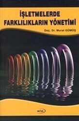 İşletmelerde Farklılıkların Yönetimi - Marmara Kitap Merkezi - Tayyar Arı