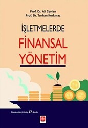 İşletmelerde Finansal Yönetim - Ekin Basım Yayın