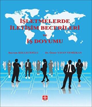 İşletmelerde İletişim Becerileri ve İş Doyumu - 1