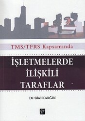 İşletmelerde İlişkili Taraflar - Gazi Kitabevi