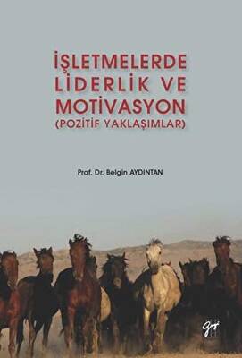 İşletmelerde Liderlik ve Motivasyon - 1